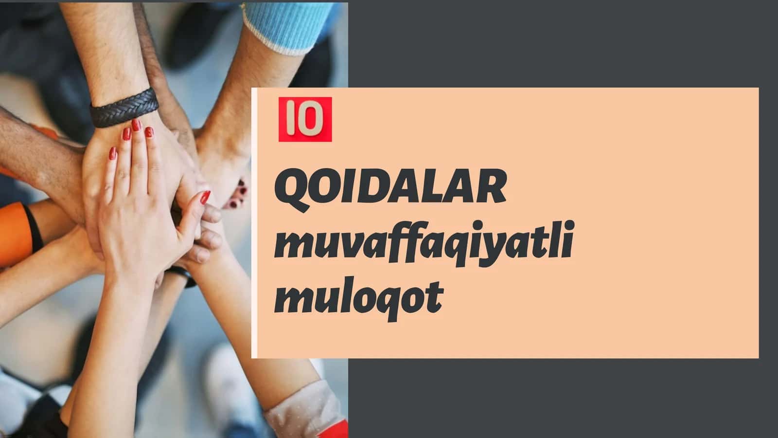Qoidalar, muvaffaqiyatli muloqot 1