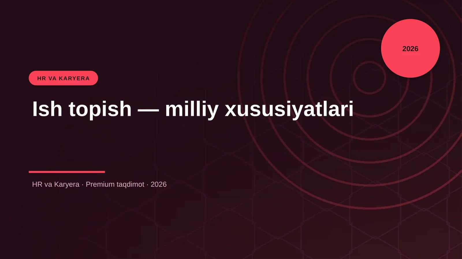 Ish topish — milliy xususiyatlari 1