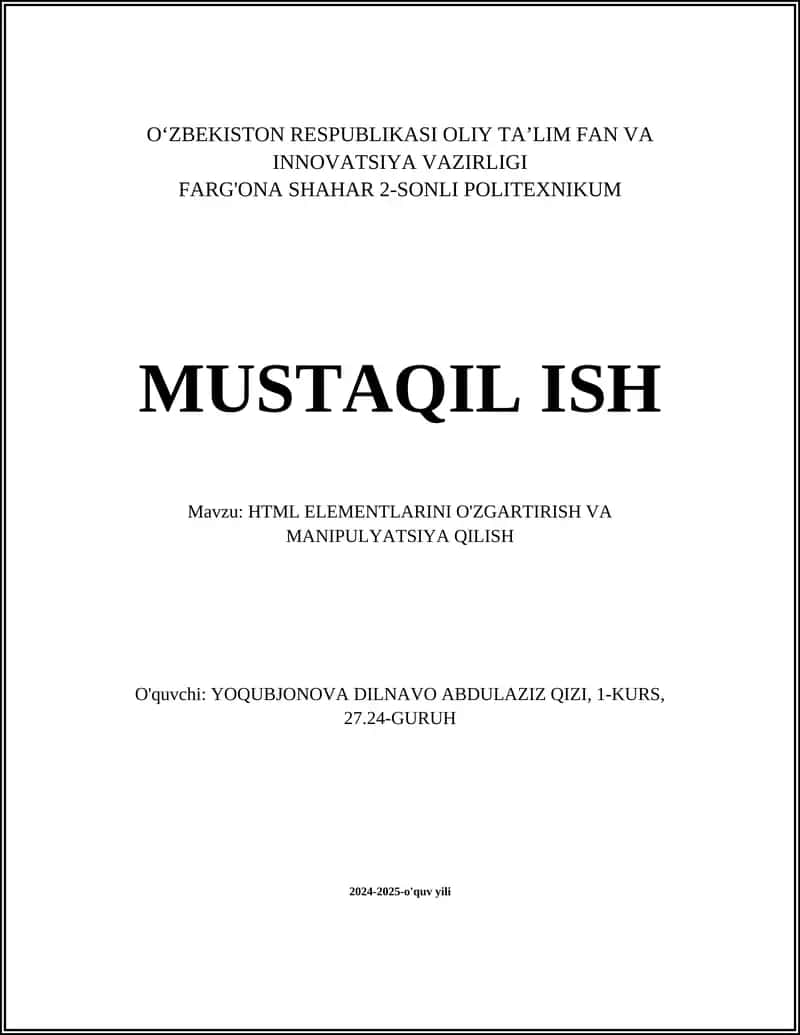 HTML ELEMENTLARINI O'ZGARTIRISH VA MANIPULYATSIYA QILISH 1