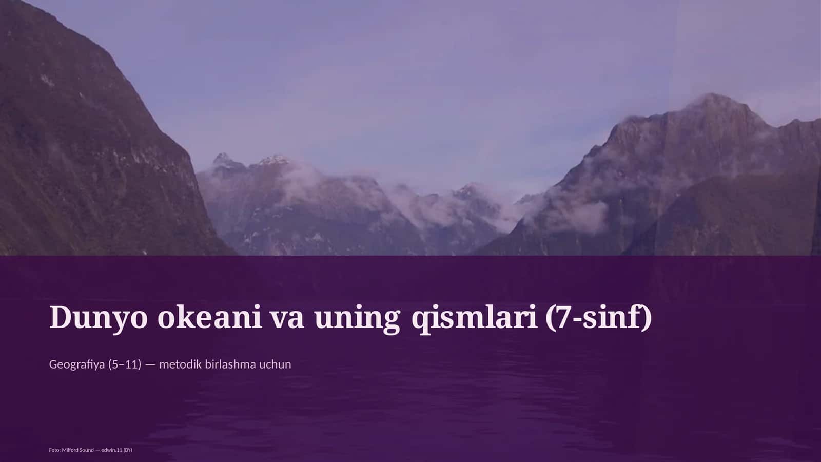 Dunyo okeani va uning qismlari (7-sinf) 1