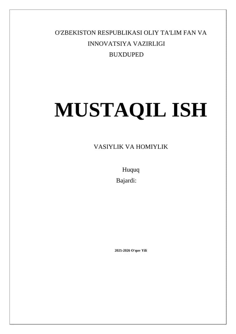 MUSTAQIL ISH VASIYLIK VA HOMIYLIK 1