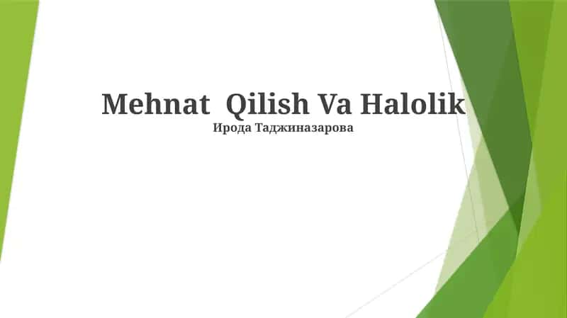 Mehnat Qilish Va Halolik 1