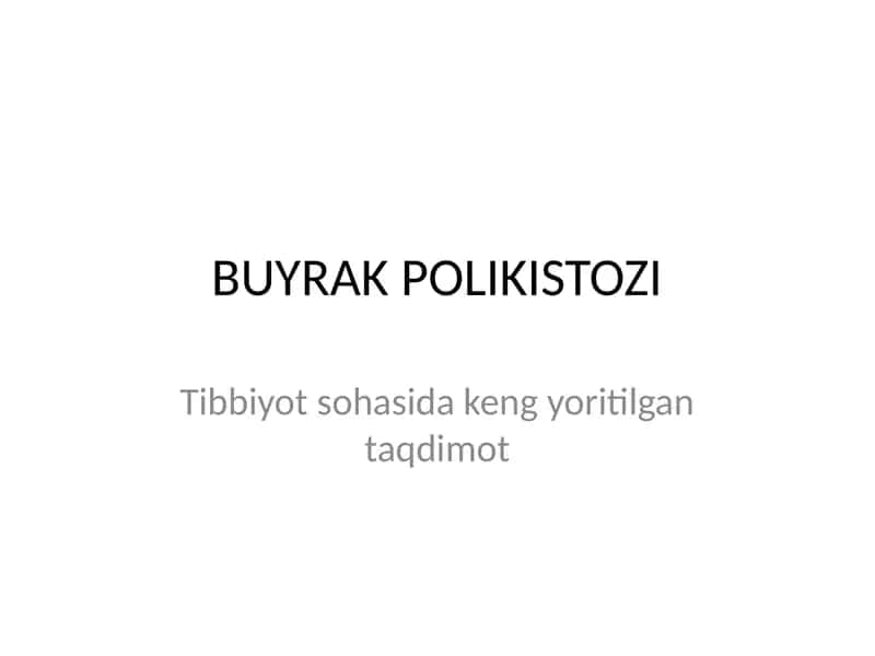 BUYRAK POLIKISTOZI 1
