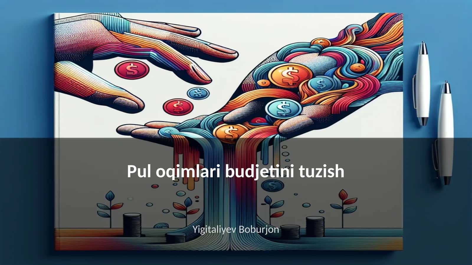 Pul oqimlari budjetini tuzish 1