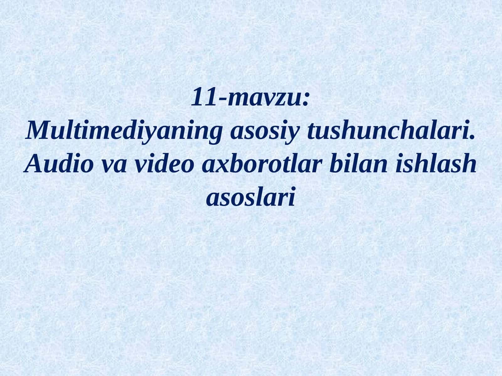 Multimediyatushunchasi 1