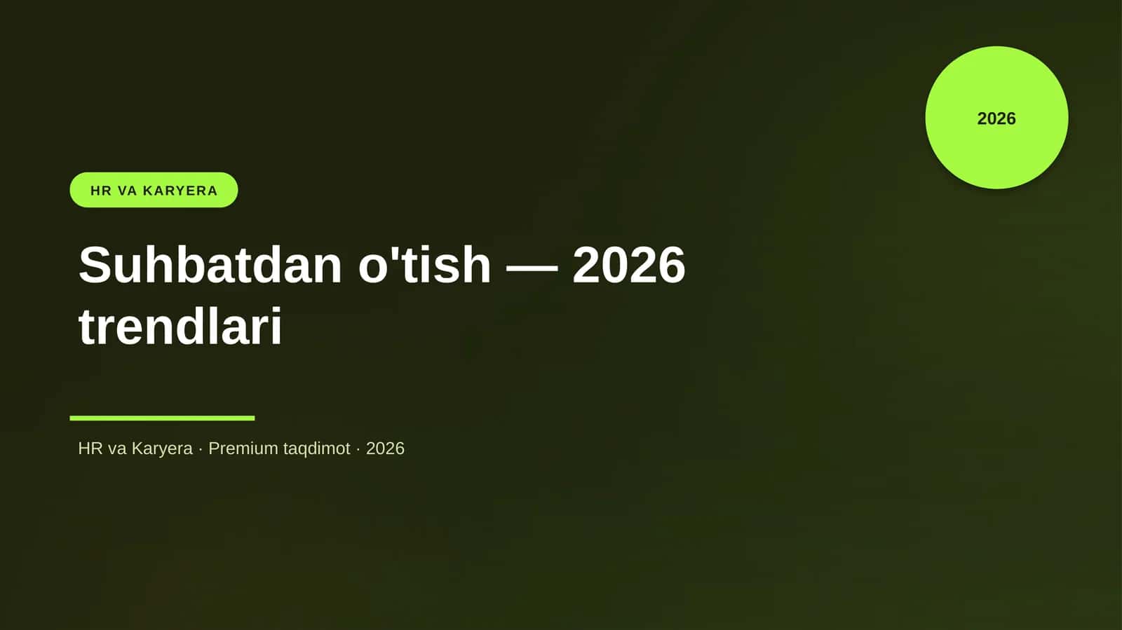 Suhbatdan o'tish — 2026 trendlari 1