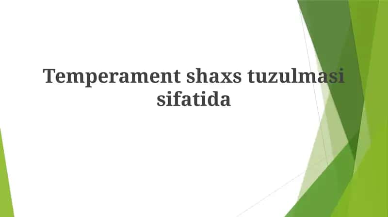 Temperament va shaxsiyat 1