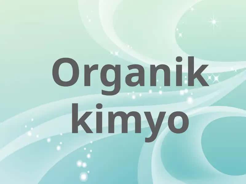 Organikkimyo 1