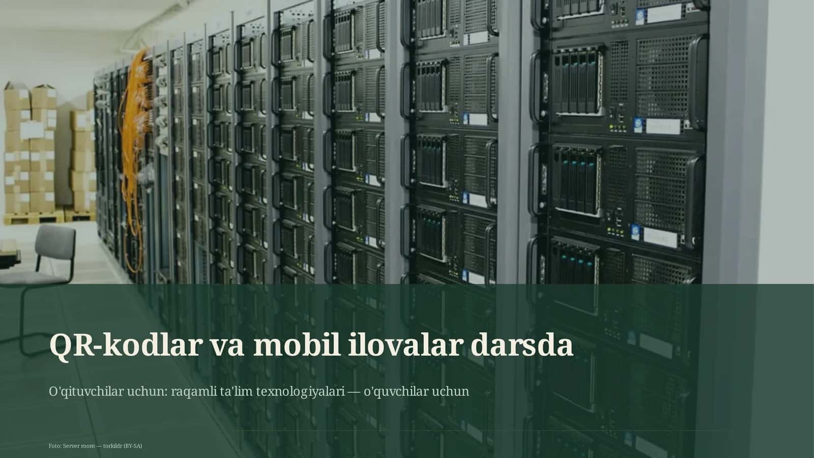 QR-kodlar va mobil ilovalar darsda 1