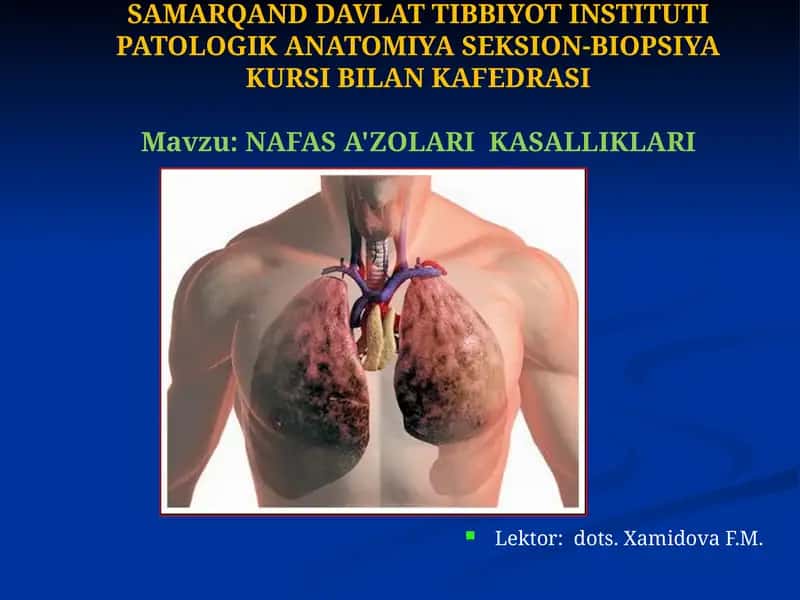 Nafas a'zolari kasaliklari 1