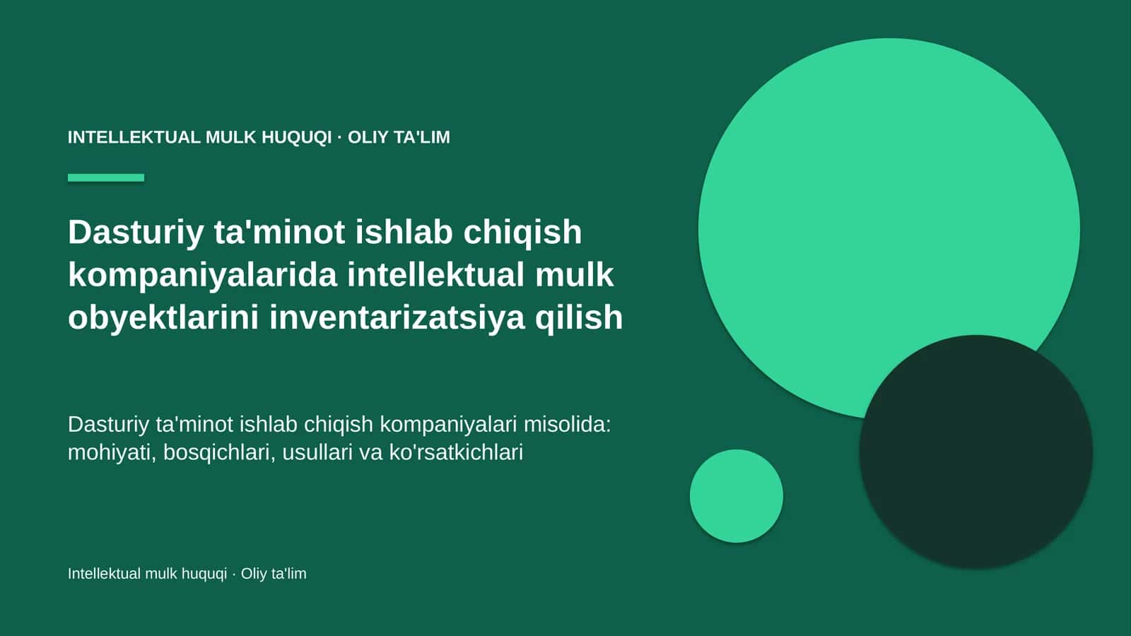 Intellektual Mulk Huquqi · Oliy Ta'lim 1