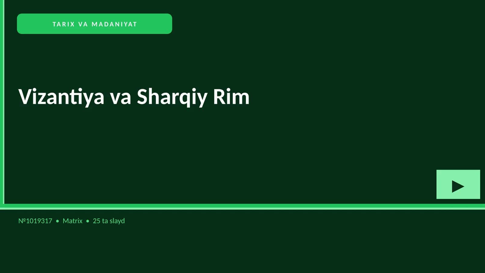 Vizantiya va Sharqiy Rim 1