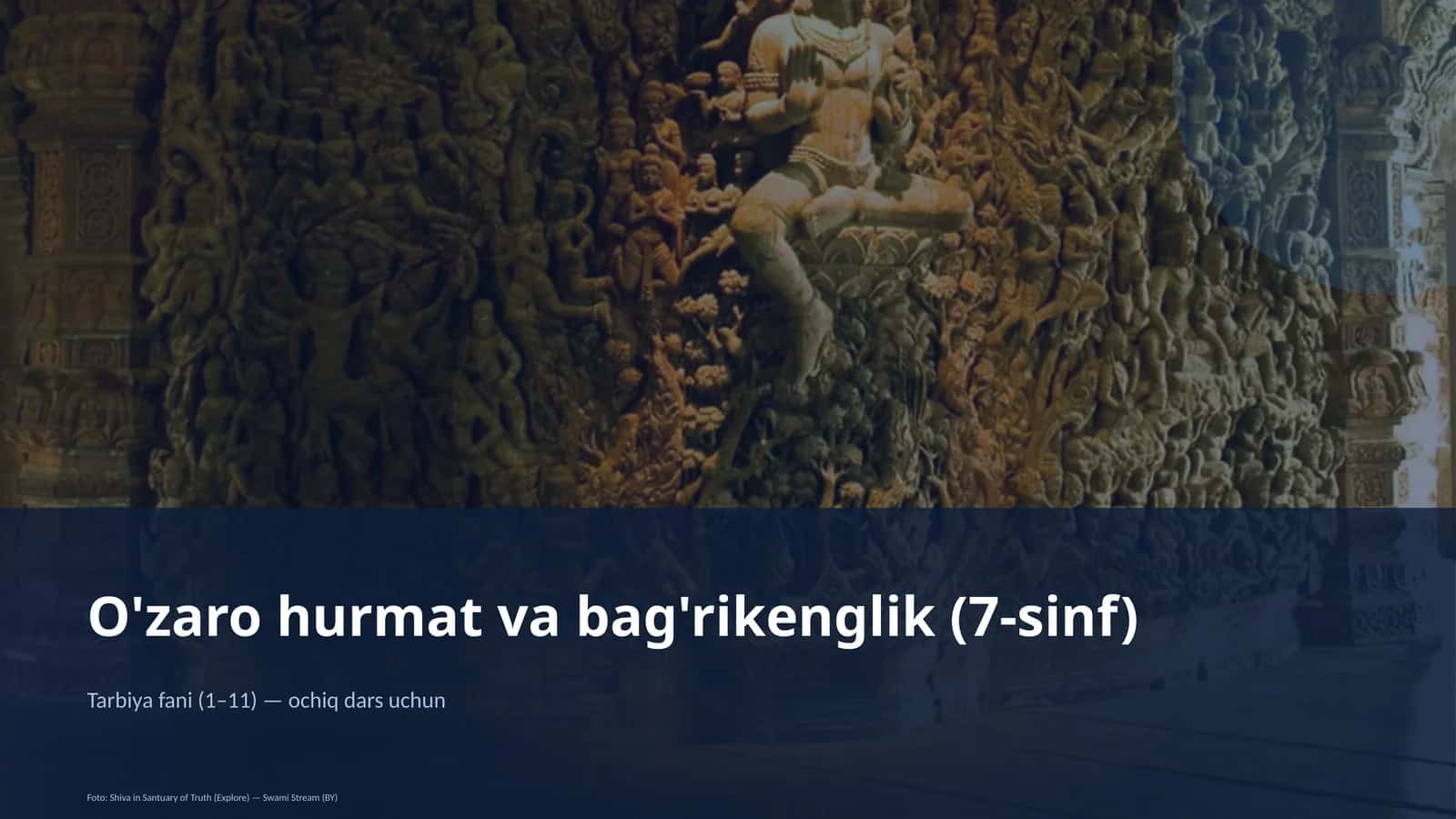 O'zaro hurmat va bag'rikenglik (7-sinf) 1