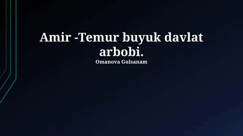 Amir Temurning davlatchilik faoliyati 1