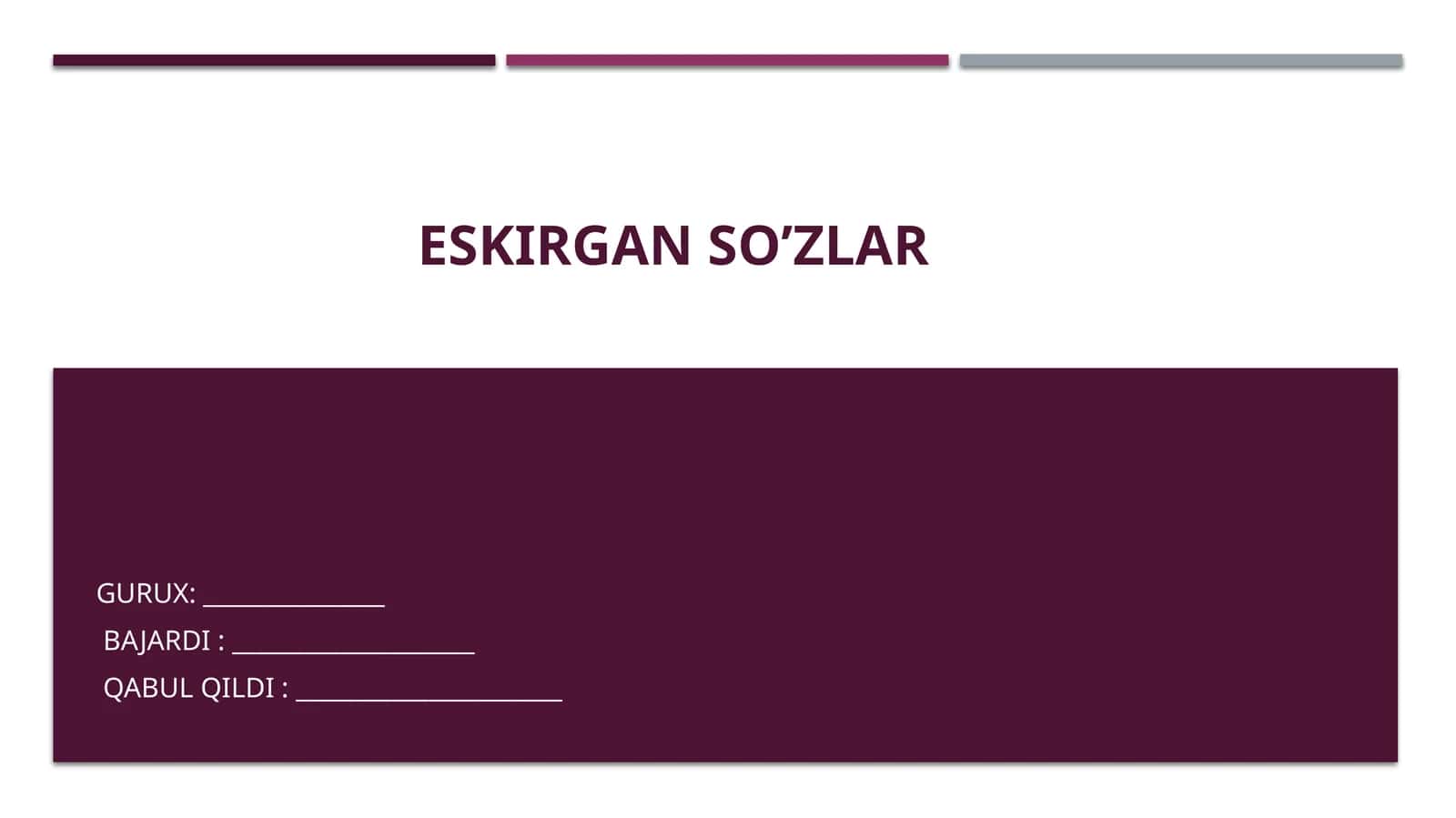 Eskirgan so’zlar 1
