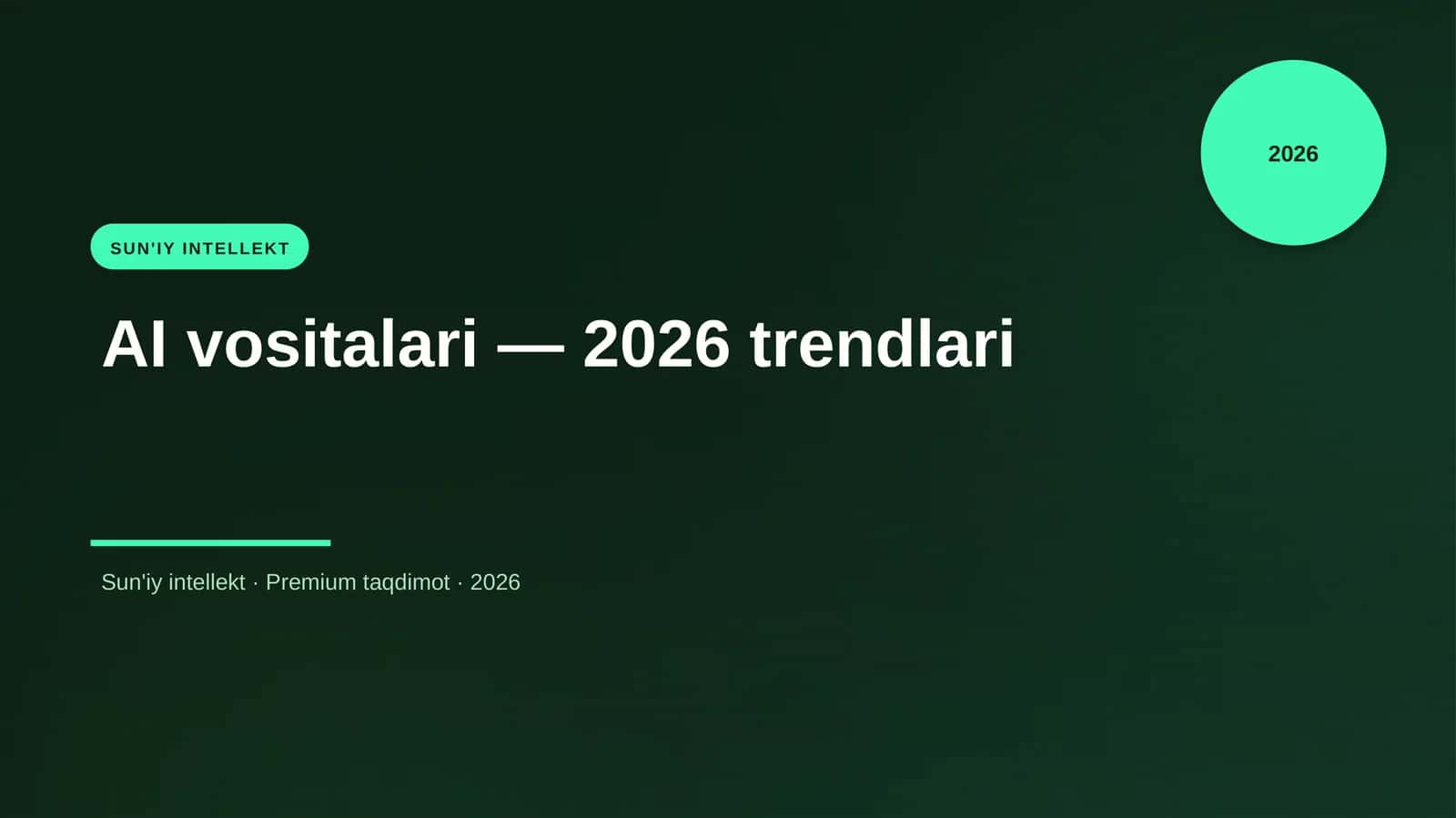 AI vositalari — 2026 trendlari 1