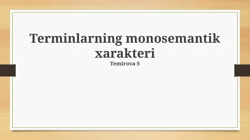 Terminlarning monosemantik xarakteri 1