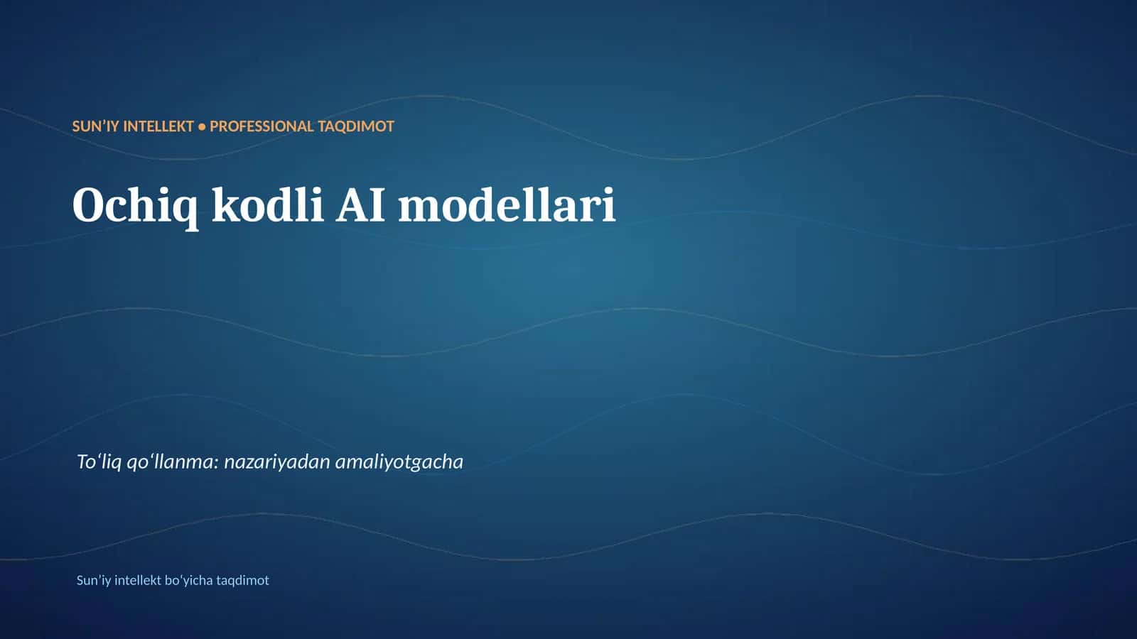 SUNʼIY INTELLEKT • PROFESSIONAL TAQDIMOT 1