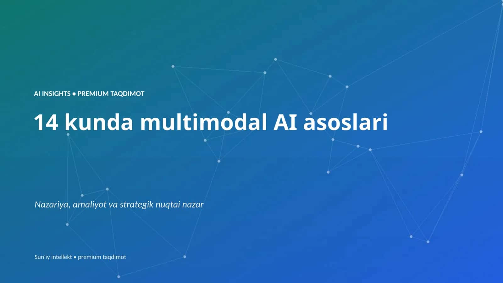 AI INSIGHTS • PREMIUM TAQDIMOT 1