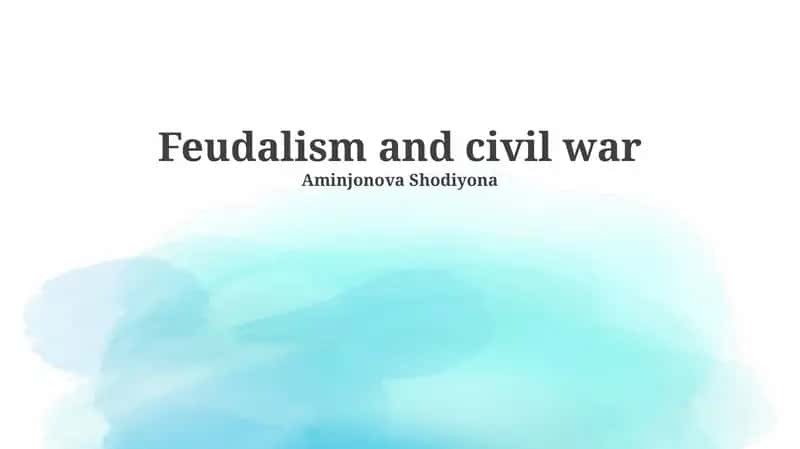 Feudalism and Civil War 1