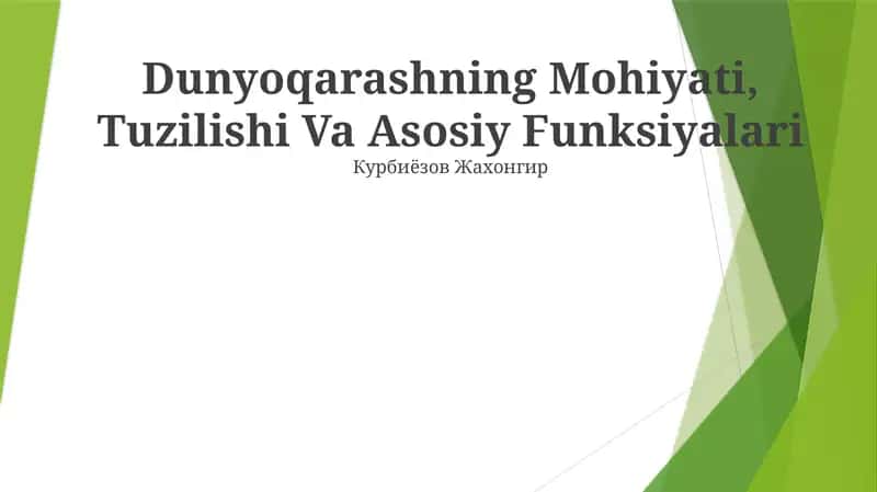 Dunyoqarashning Mohiyati, Tuzilishi Va Asosiy Funksiyalari 1