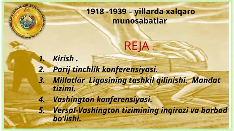 1918 -1939 – yillarda xalqaro munosabatlar 1