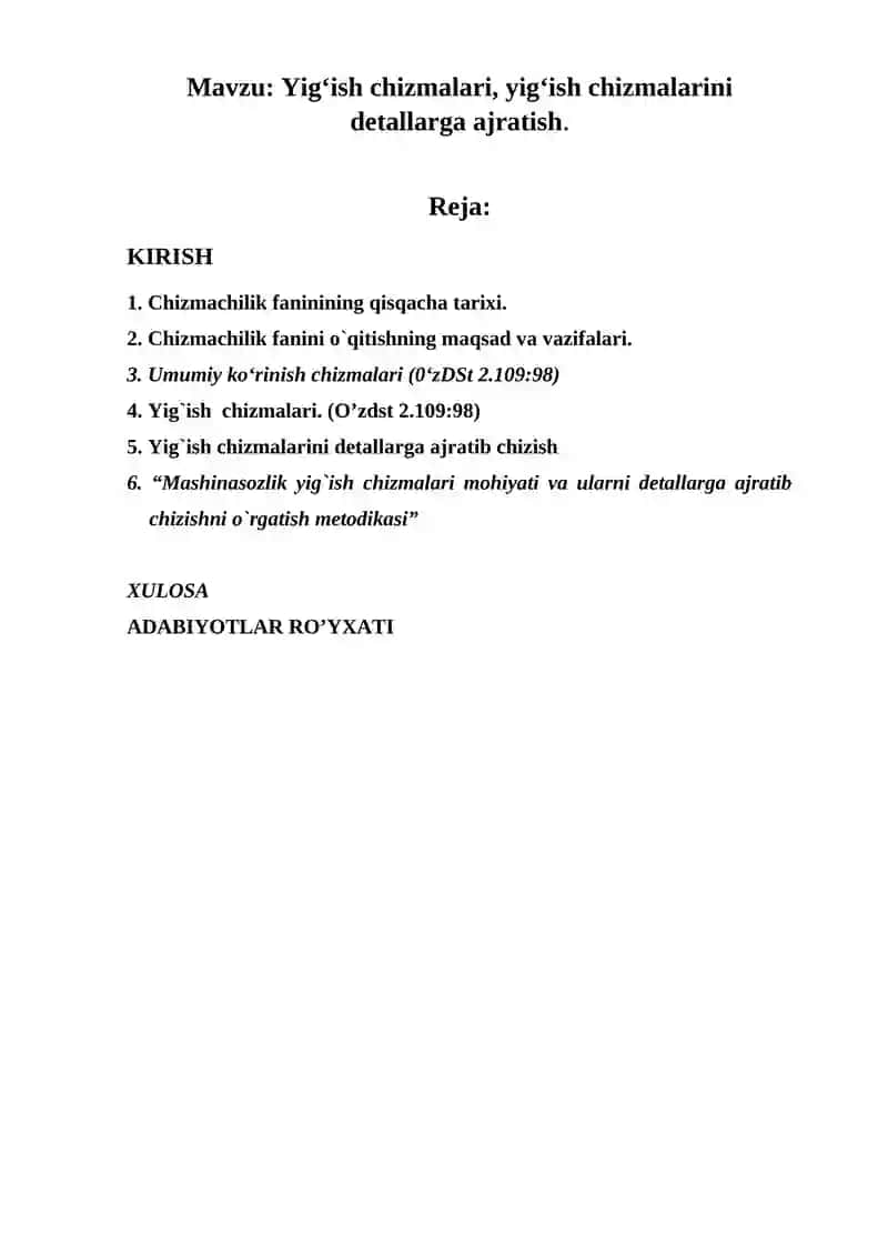 Yigʻish chizmalarini detallarga ajratish