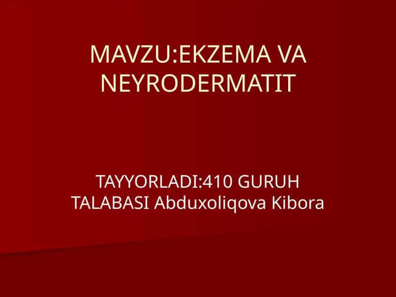 Ekzema va Neyrodermatit 1