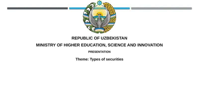 Types of Securities 1