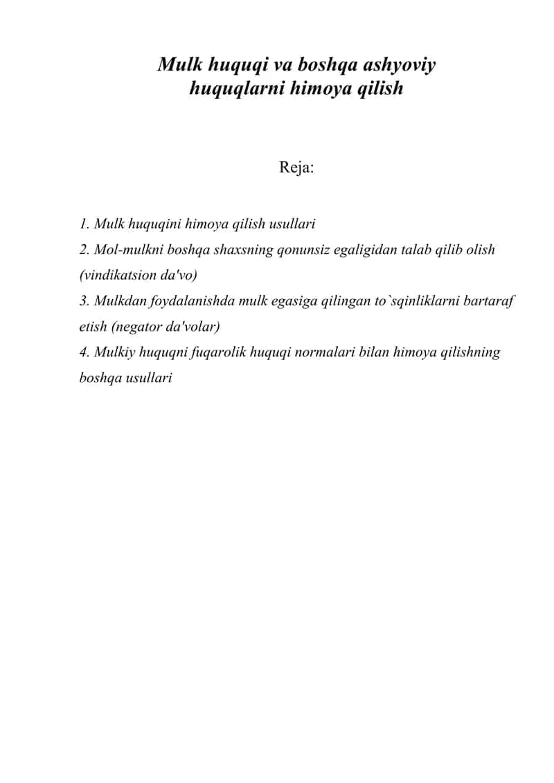Mulk huquqi va boshqa ashyoviy huquqlarni himoya qilish 1