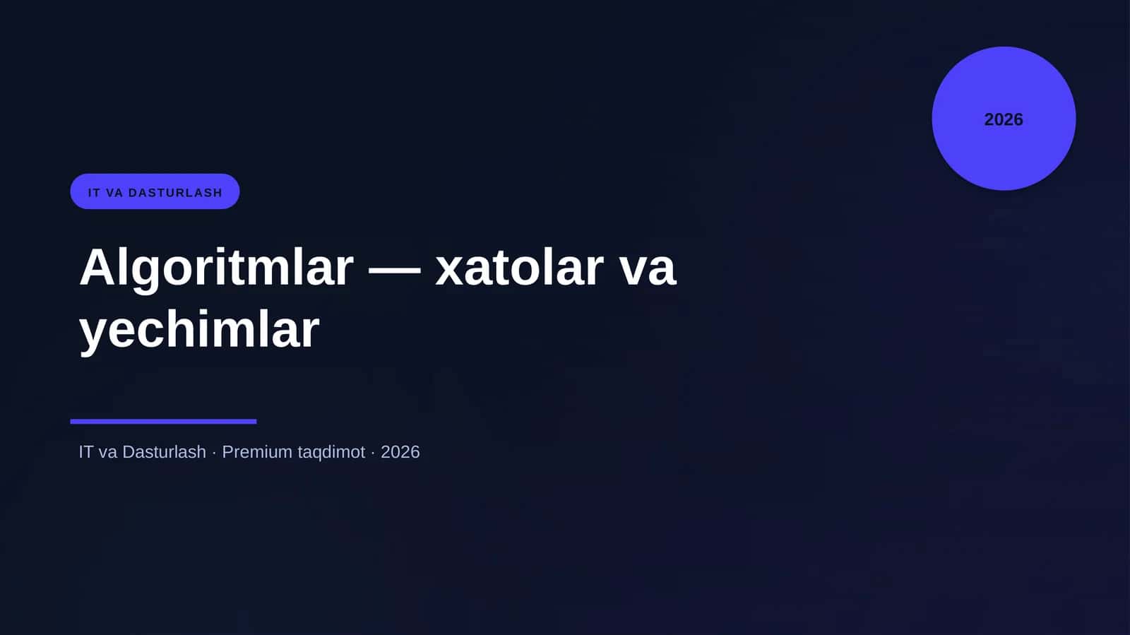 Algoritmlar — xatolar va yechimlar 1