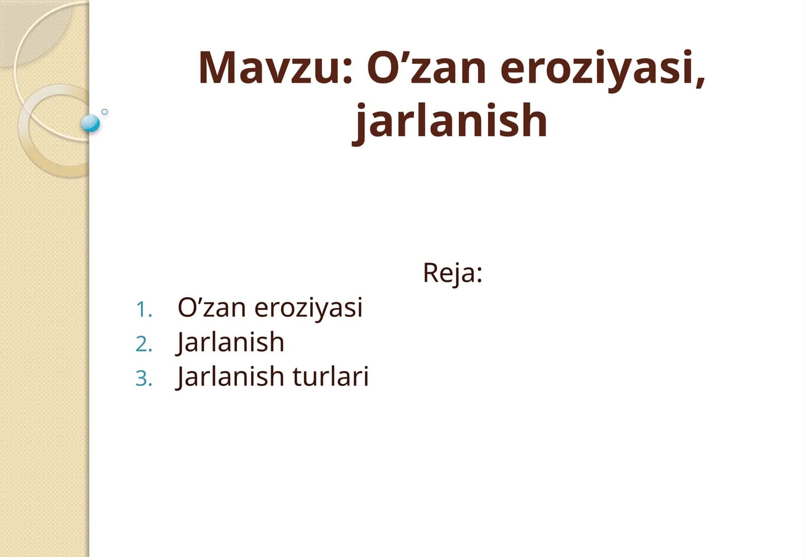 O’zan eroziyasi, jarlanish 1
