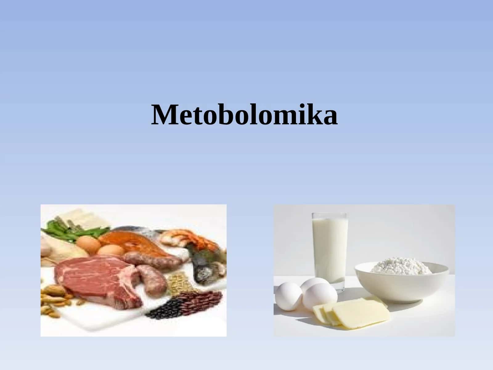 Metobolomika 1