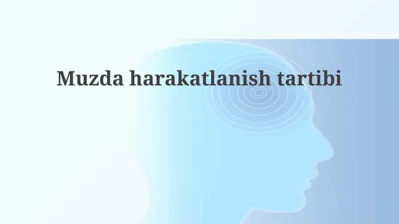 Harakatlanish tartibi 1