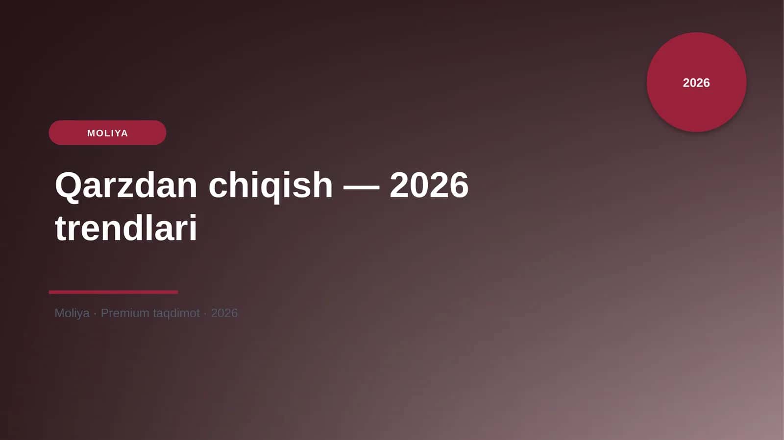 Qarzdan chiqish — 2026 trendlari 1