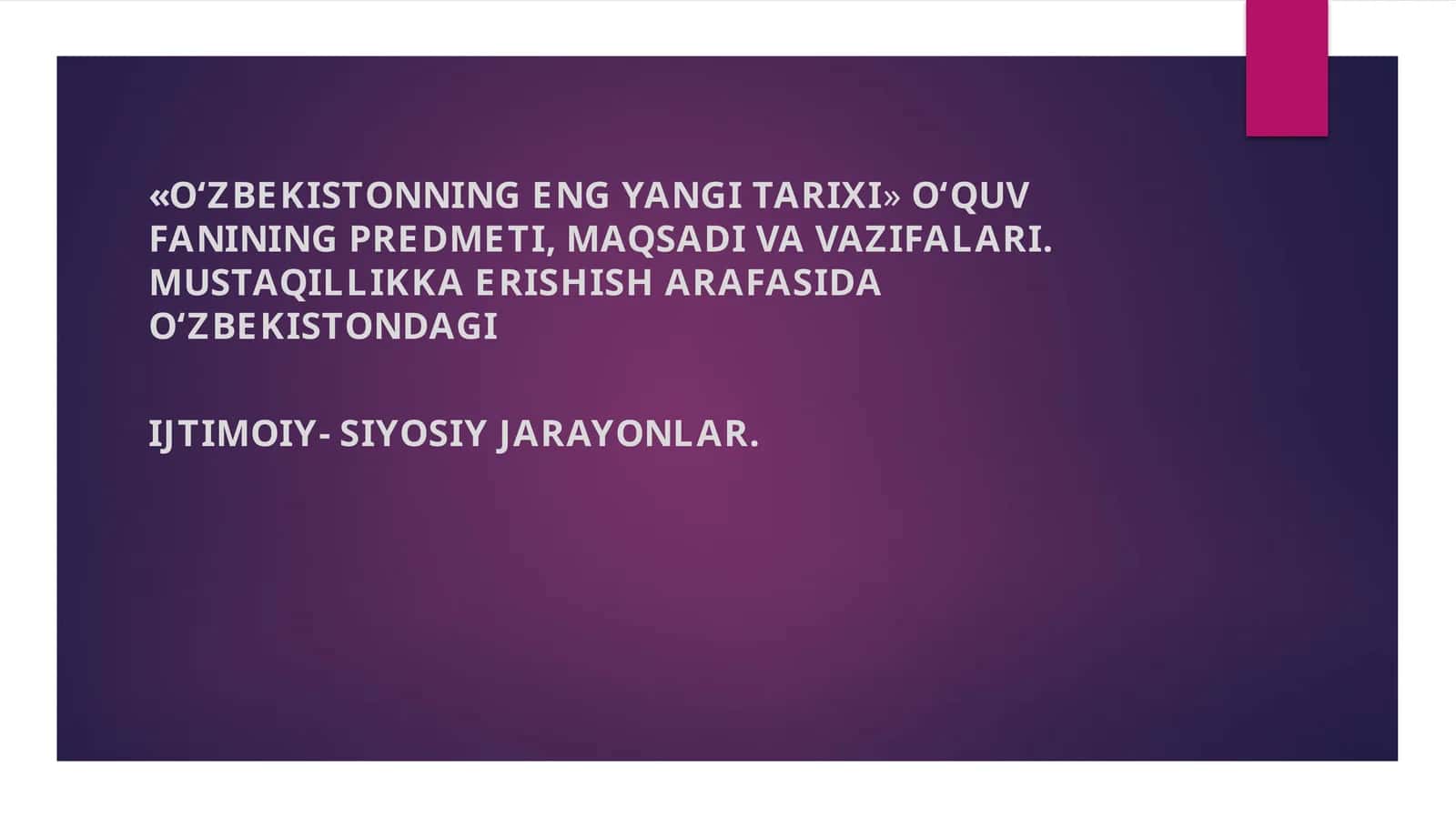 O‘zbekistonning eng yangi tarixi 1