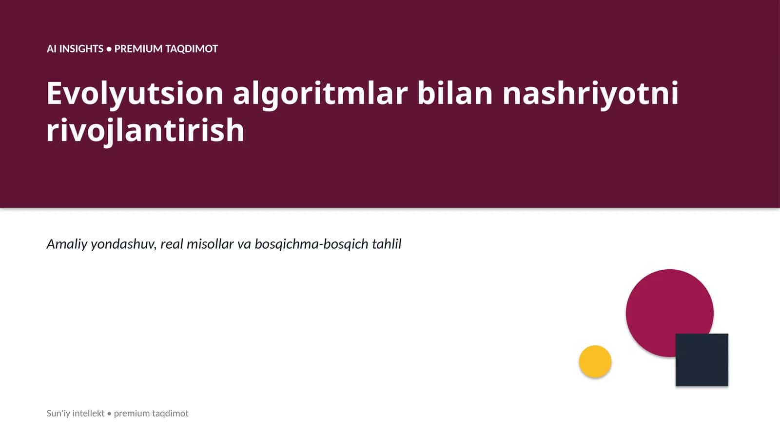 Evolyutsion algoritmlar bilan nashriyotni rivojlantirish 1