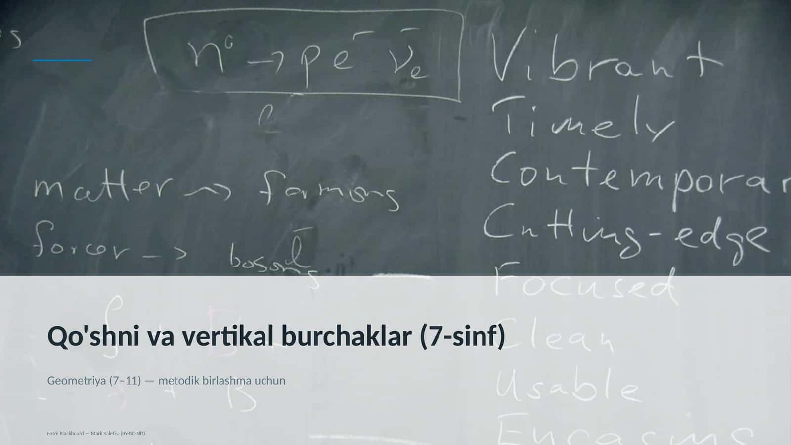 Qo'shni va vertikal burchaklar (7-sinf) 1