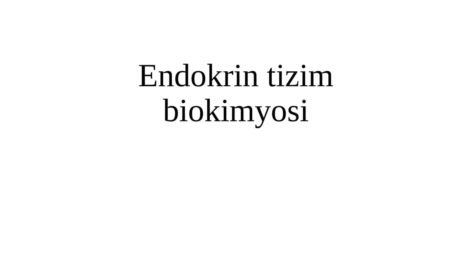 Endokrintizim bio kimyosi 1