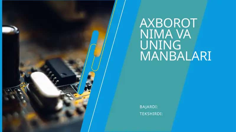 Axborot nima va uning manbalari 1
