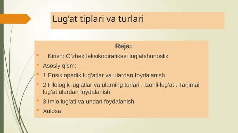 Lug’at tiplari va turlari 1