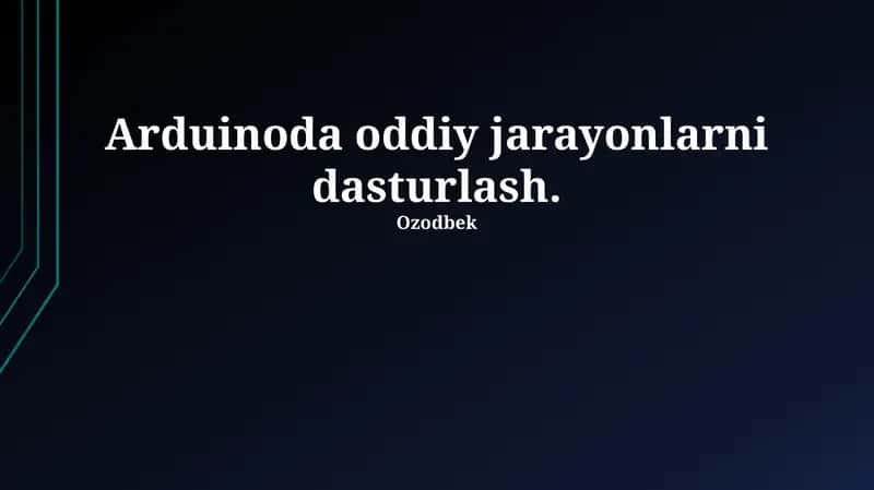Arduino dasturlash 1