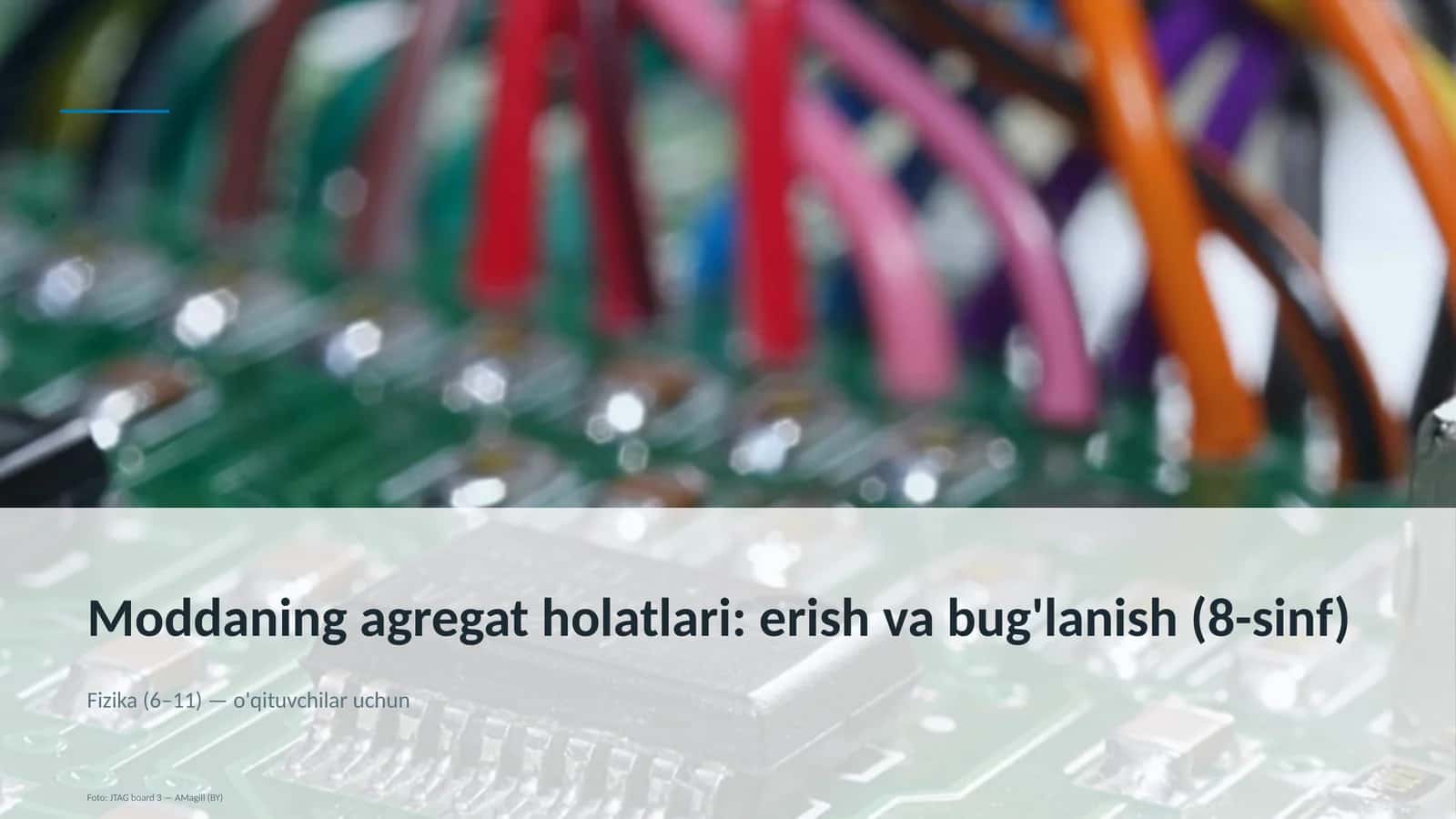 Moddaning agregat holatlari: erish va bug'lanish (8-sinf) 1