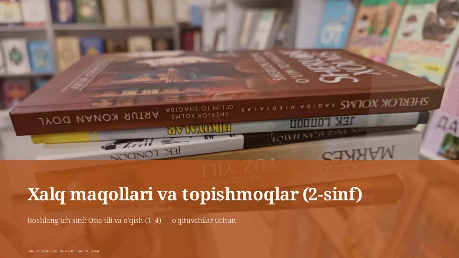 Xalq maqollari va topishmoqlar (2-sinf) 1