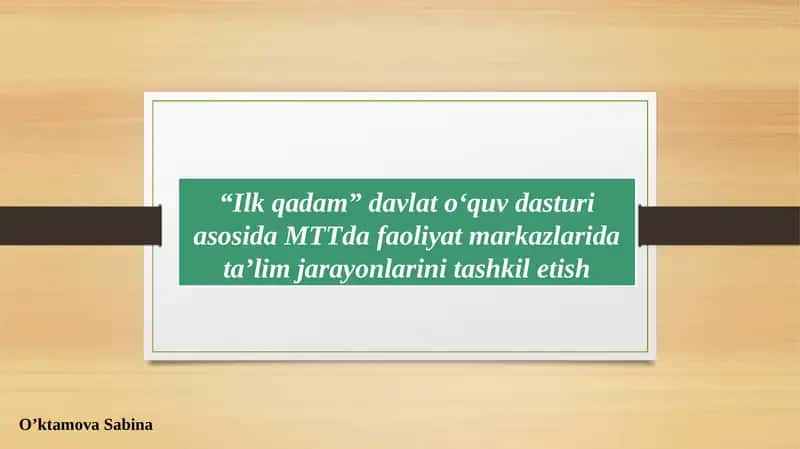 "Ilkqadam" davlat o‘quv dasturi 1