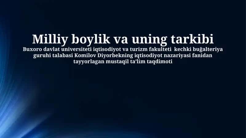 Milliy boylik va uning tarkibi 1