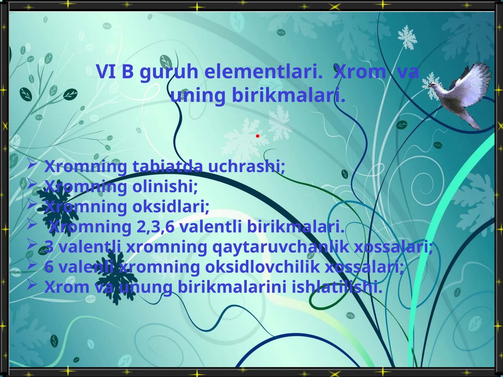 VI B guruh elementlari. Xrom va uning birikmalari 1