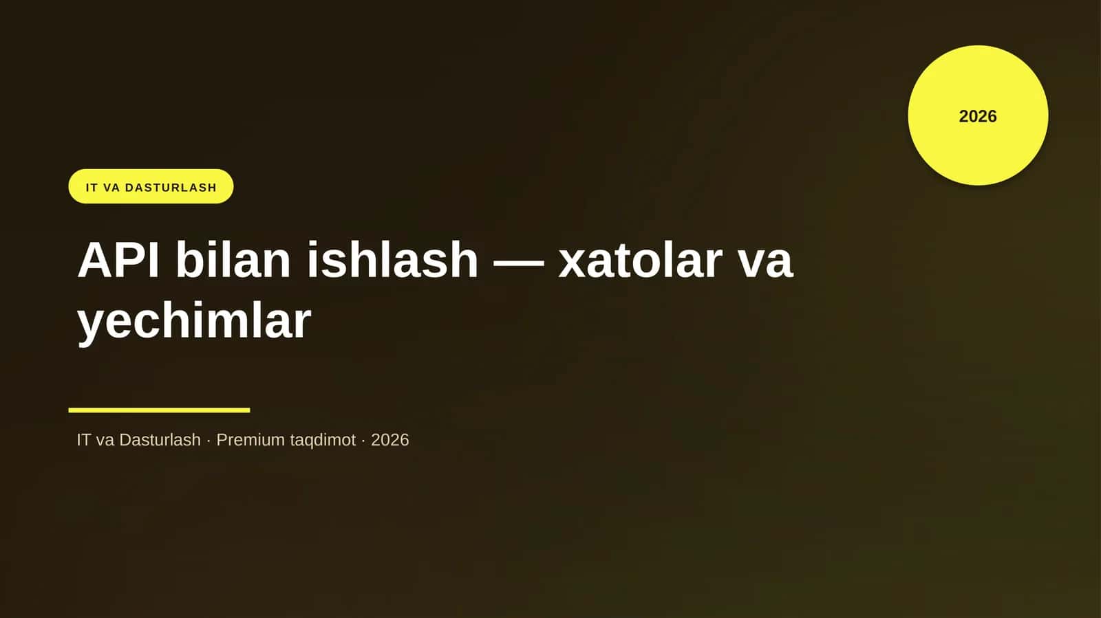 API bilan ishlash — xatolar va yechimlar 1