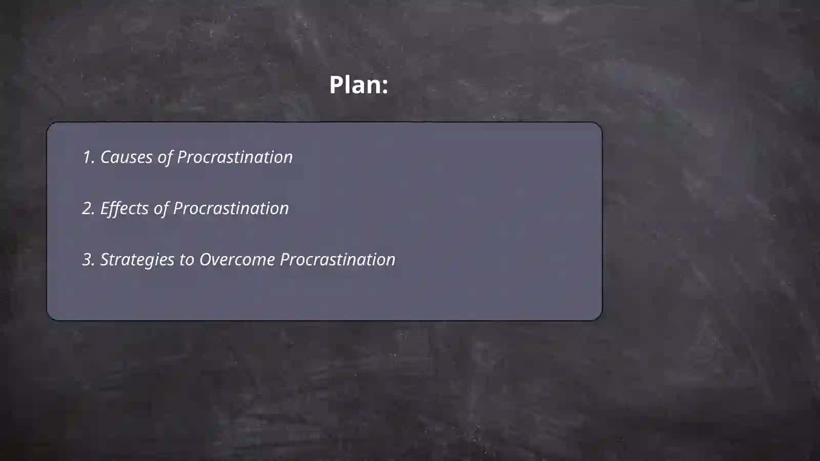 Procrastination 2