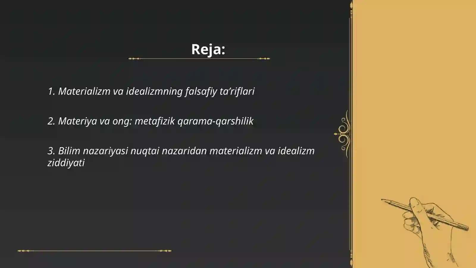 Materializm va idealizm 2